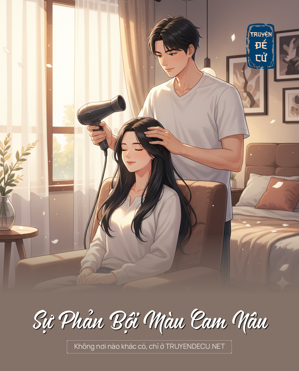 
                            Sự Phản Bội Màu Cam Nâu