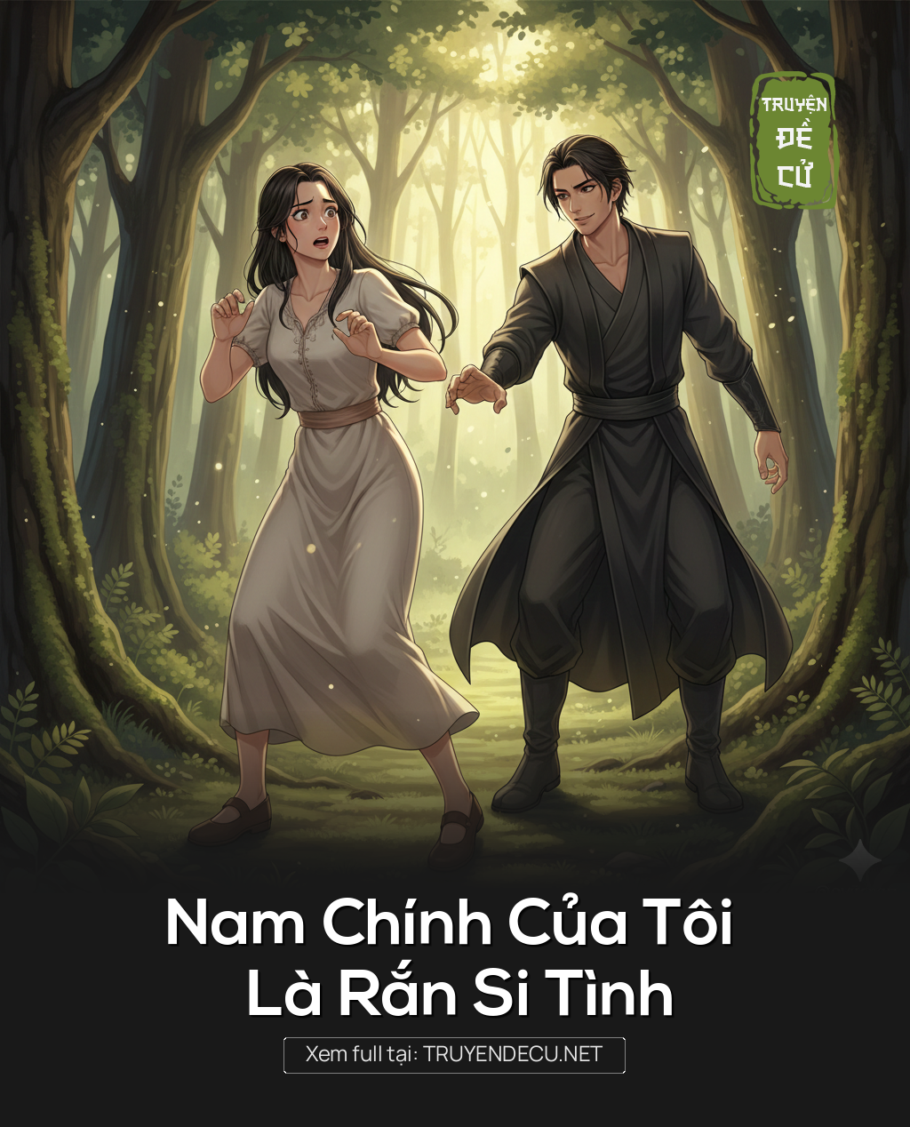 
                            Nam Chính Của Tôi Là Rắn Si Tình