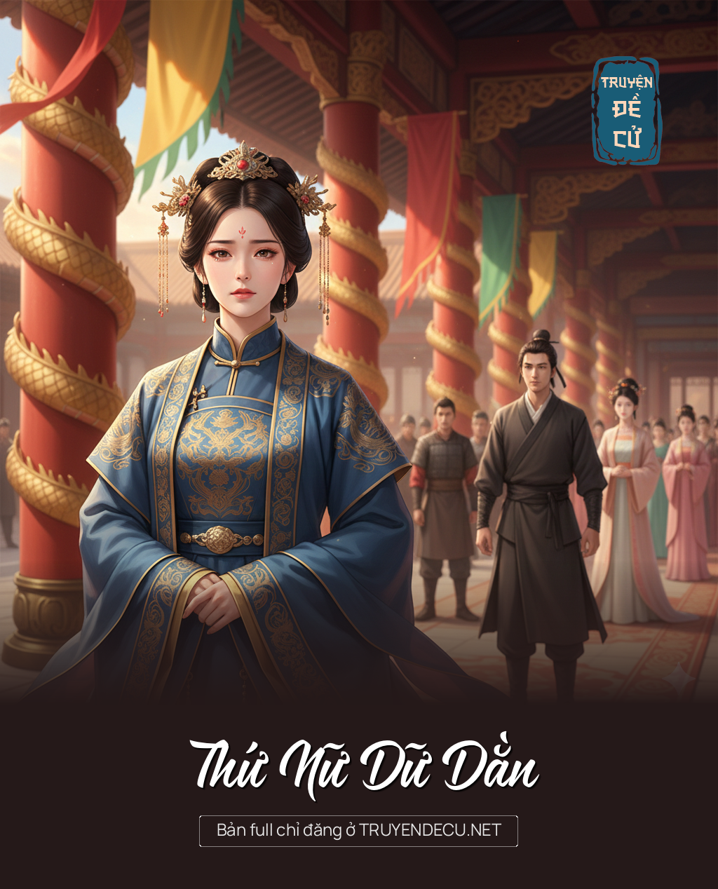 
                            Thứ Nữ Dữ Dằn