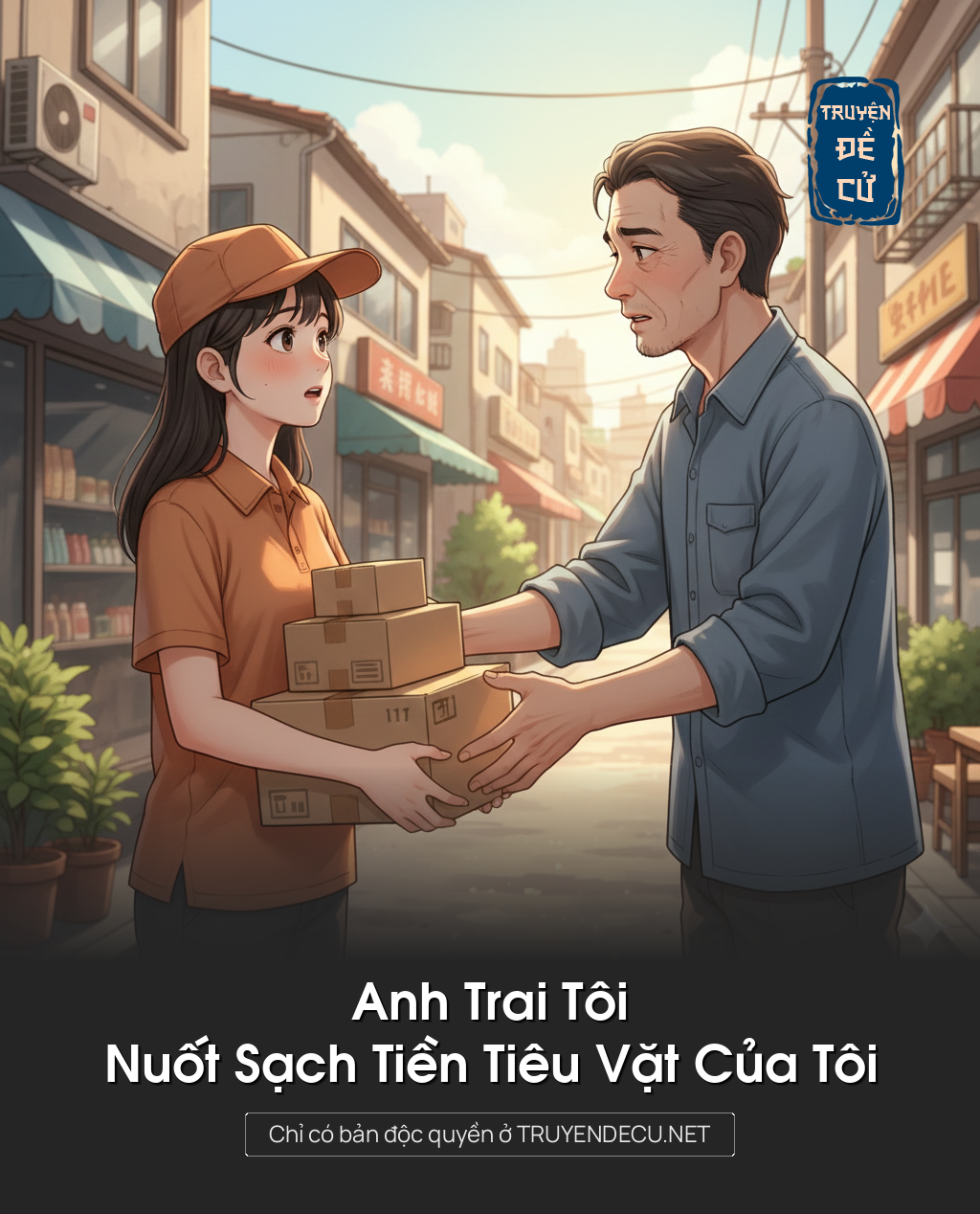 
                            Anh Trai Tôi Nuốt Sạch Tiền Tiêu Vặt Của Tôi