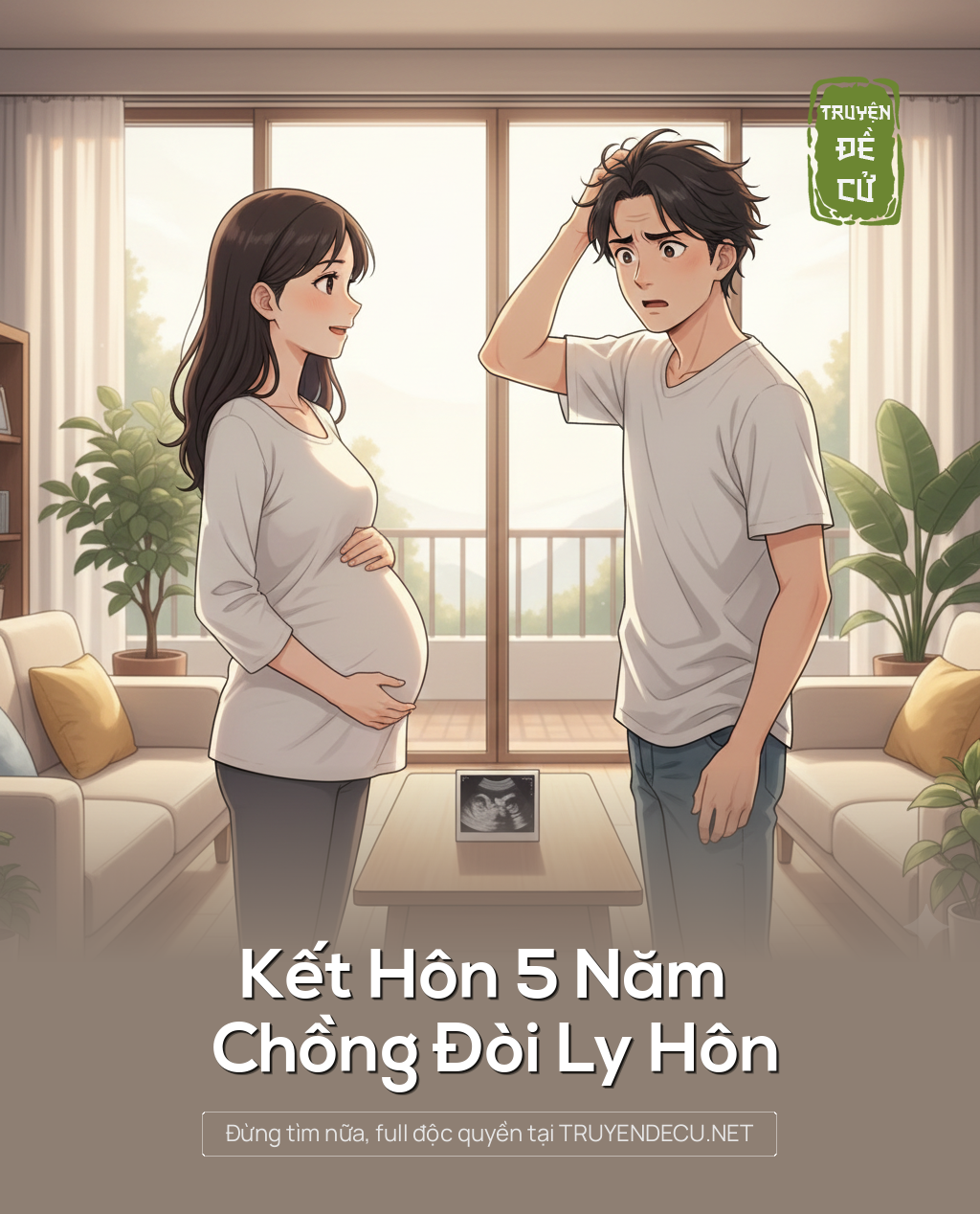 
                            Kết Hôn 5 Năm , Chồng Đòi Ly Hôn