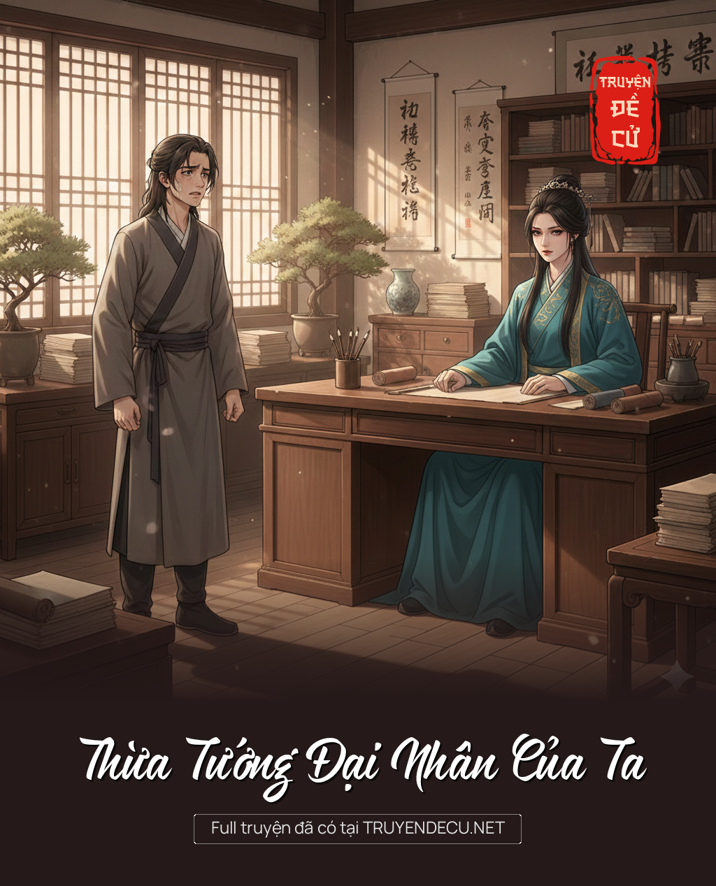 
                            Thừa Tướng Đại Nhân Của Ta