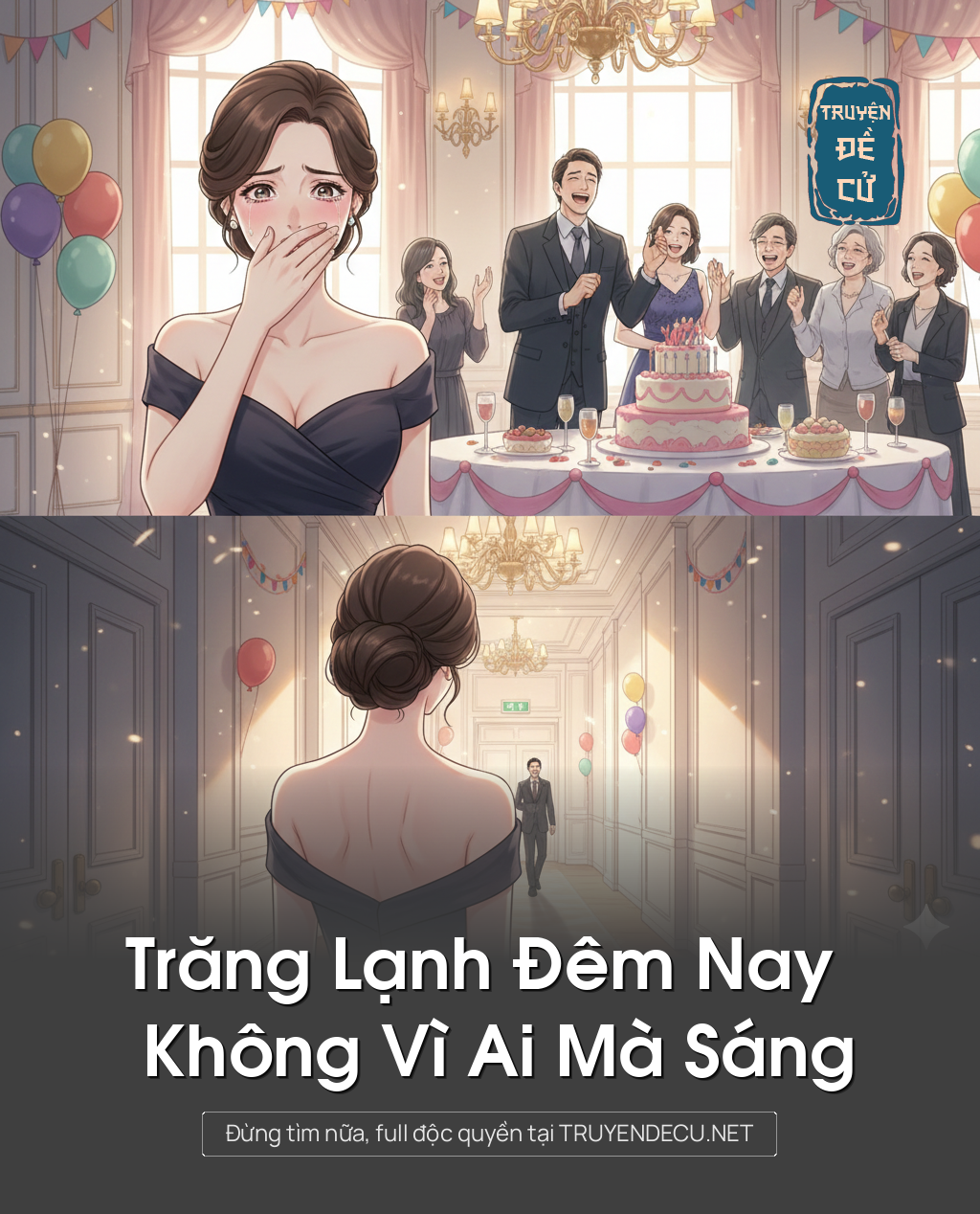 
                            Trăng Lạnh Đêm Nay Không Vì Ai Mà Sáng