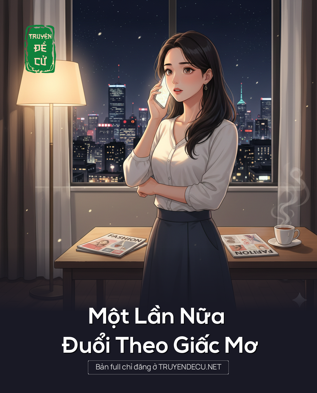 
                            Một Lần Nữa Đuổi Theo Giấc Mơ