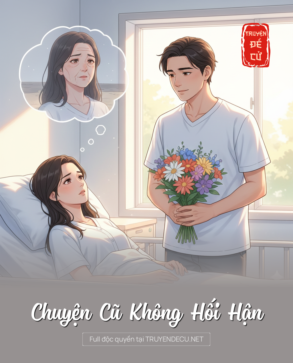 
                            Chuyện Cũ Không Hối Hận