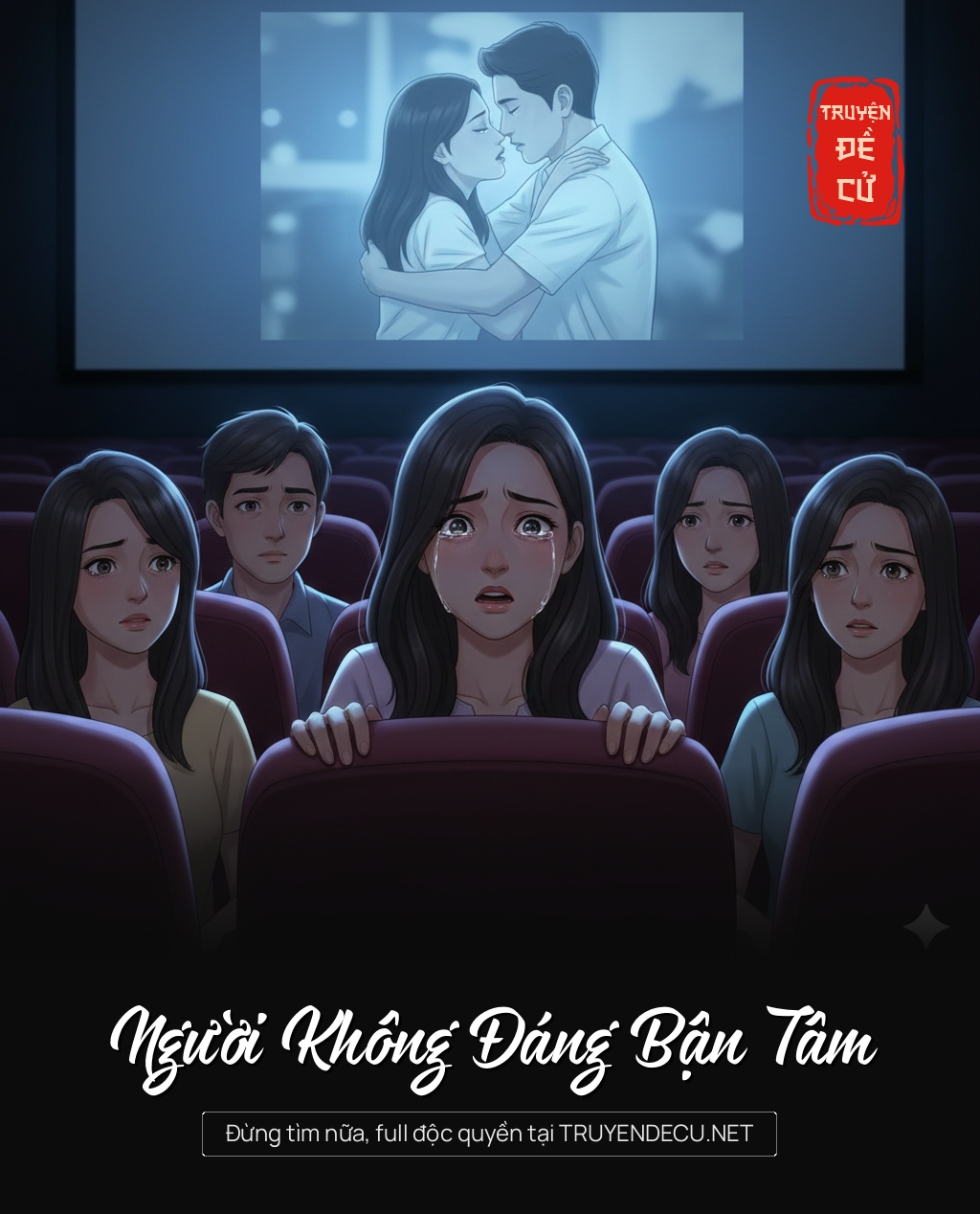 
                            Người Không Đáng Bận Tâm