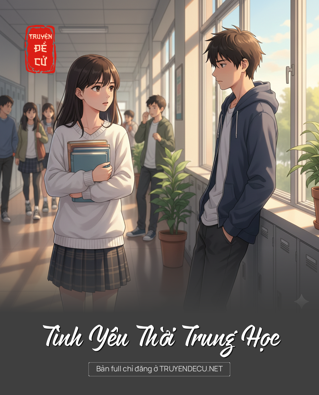 
                            Tình Yêu Thời Trung Học