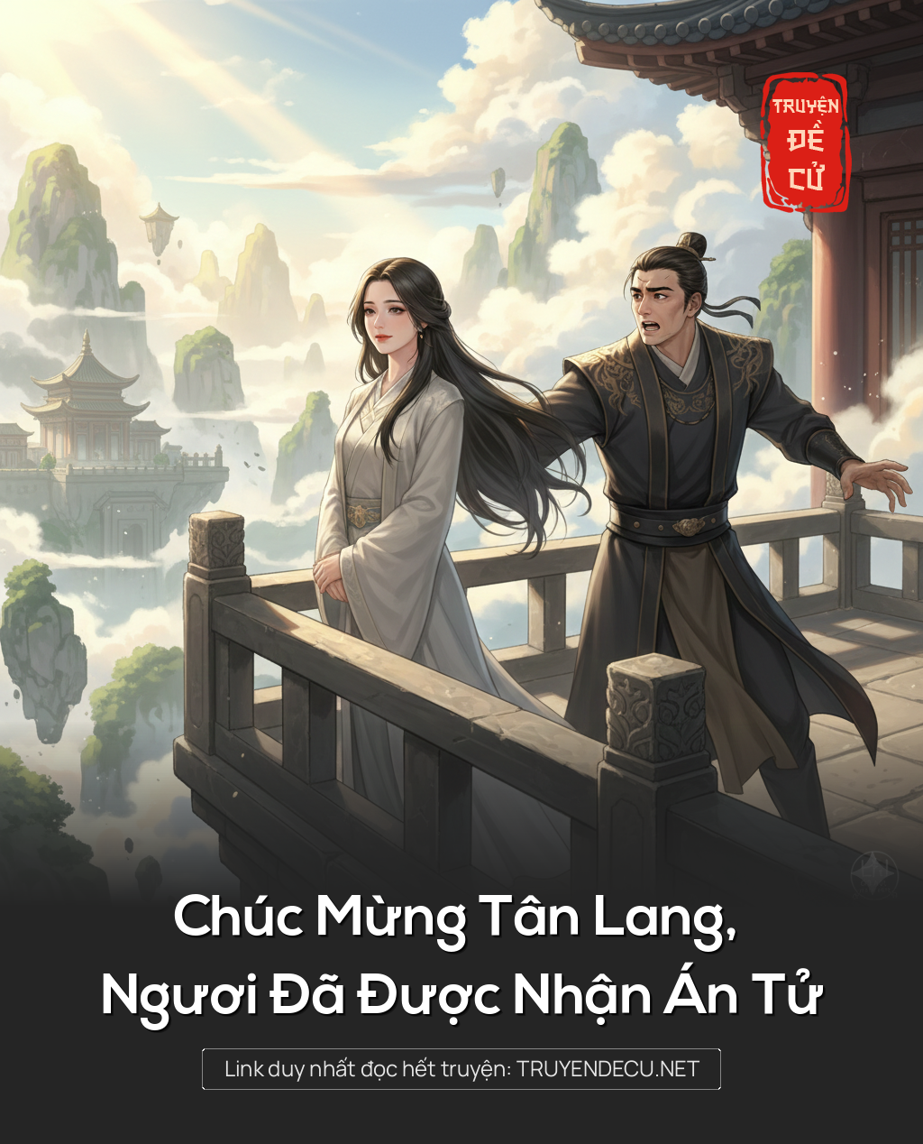 
                            Chúc Mừng Tân Lang, Ngươi Đã Được Nhận Án Tử