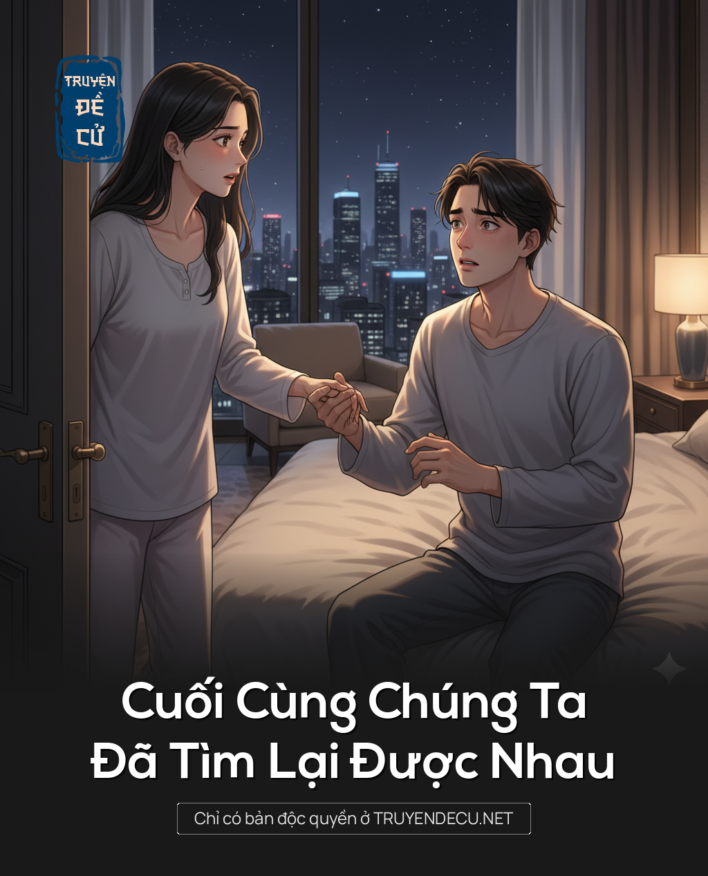 
                            Cuối Cùng Chúng Ta Đã Tìm Lại Được Nhau