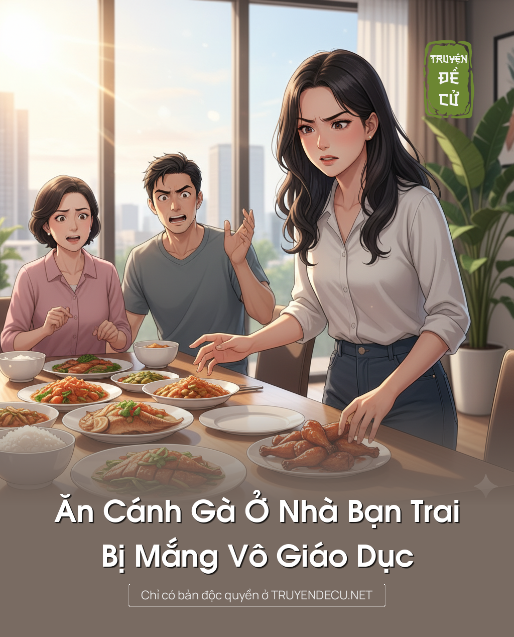 
                            Ăn Cánh Gà Ở Nhà Bạn Trai, Bị Mắng Vô Giáo Dục
