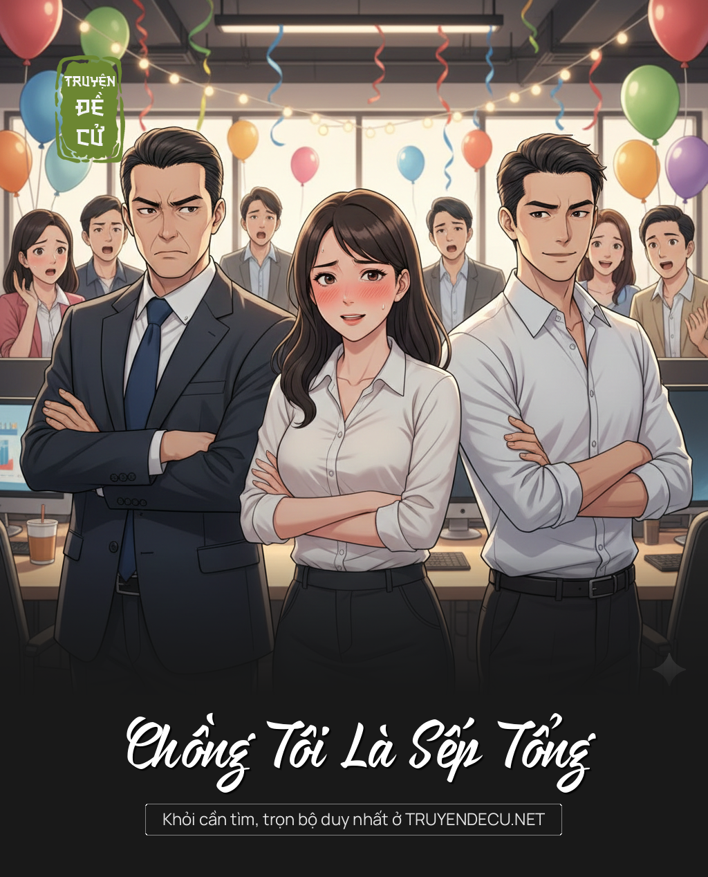 
                            Chồng Tôi Là Sếp Tổng