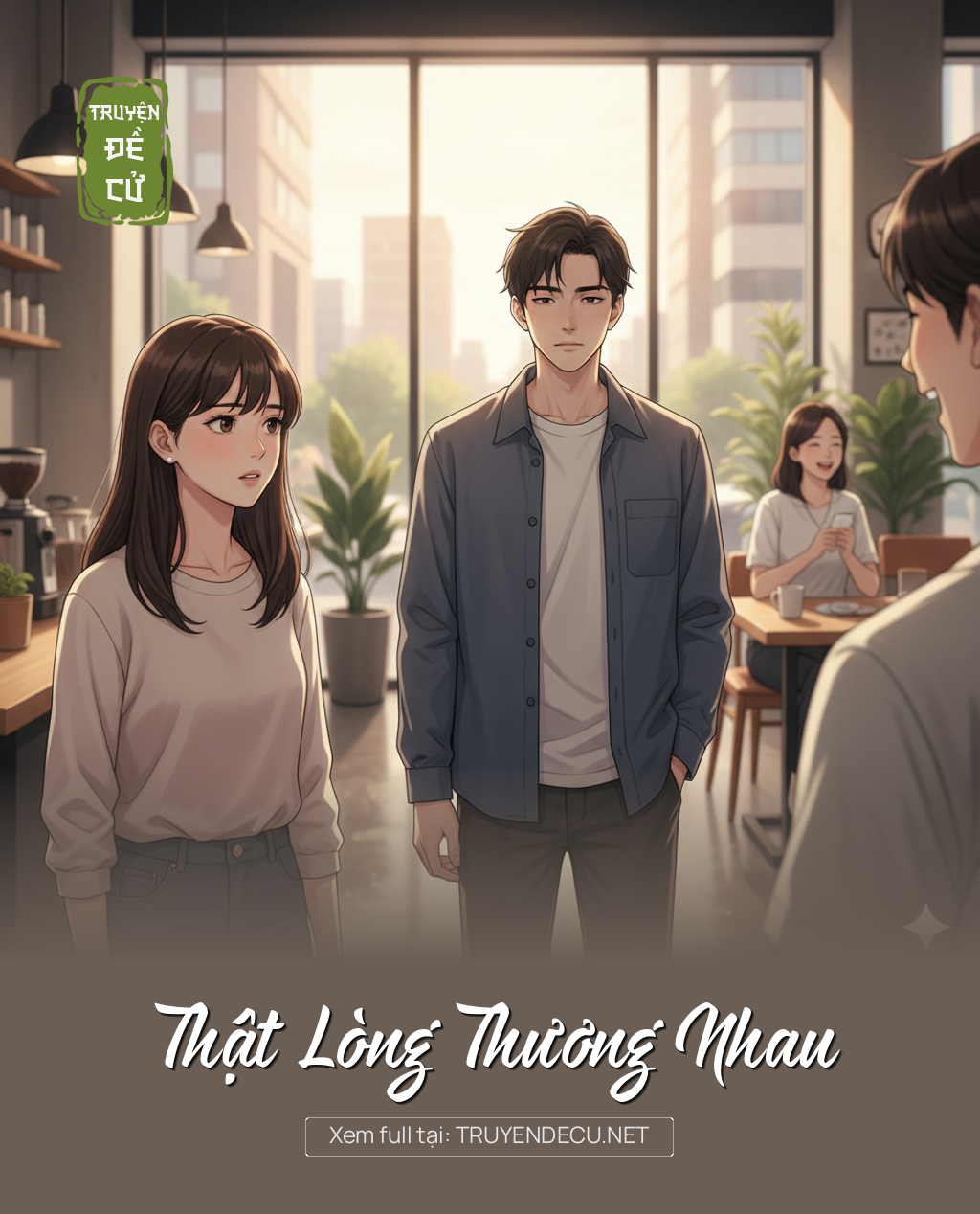 
                            Thật Lòng Thương Nhau