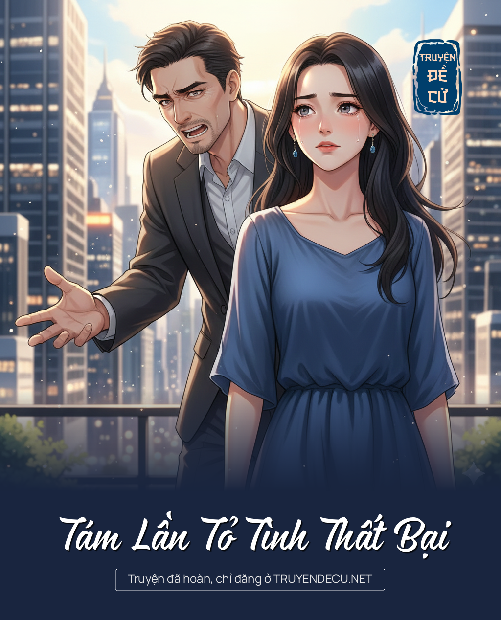 
                            Tám Lần Tỏ Tình Thất Bại