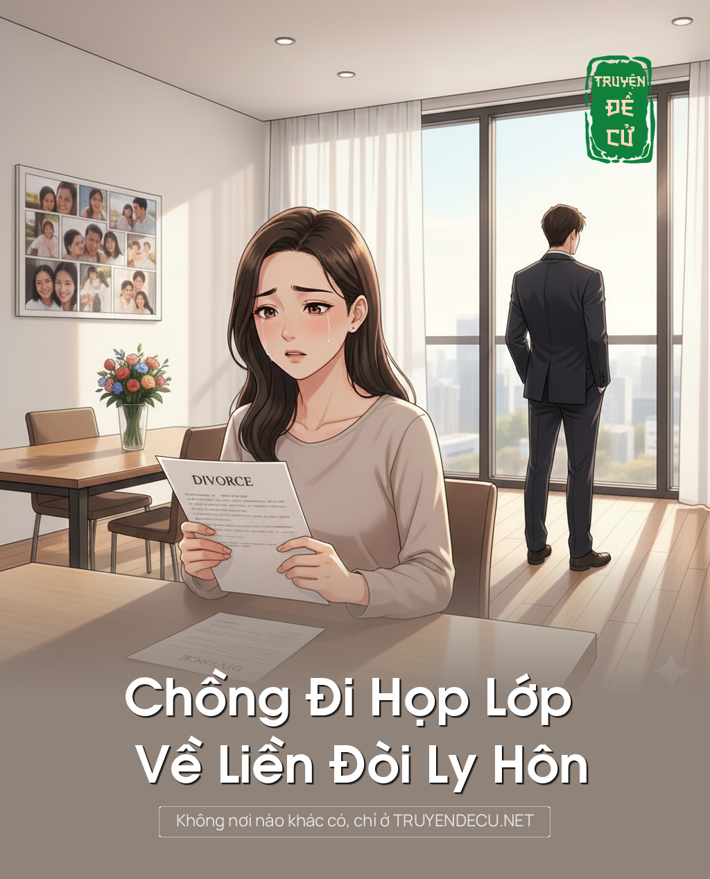 
                            Chồng Đi Họp Lớp Về Liền Đòi Ly Hôn