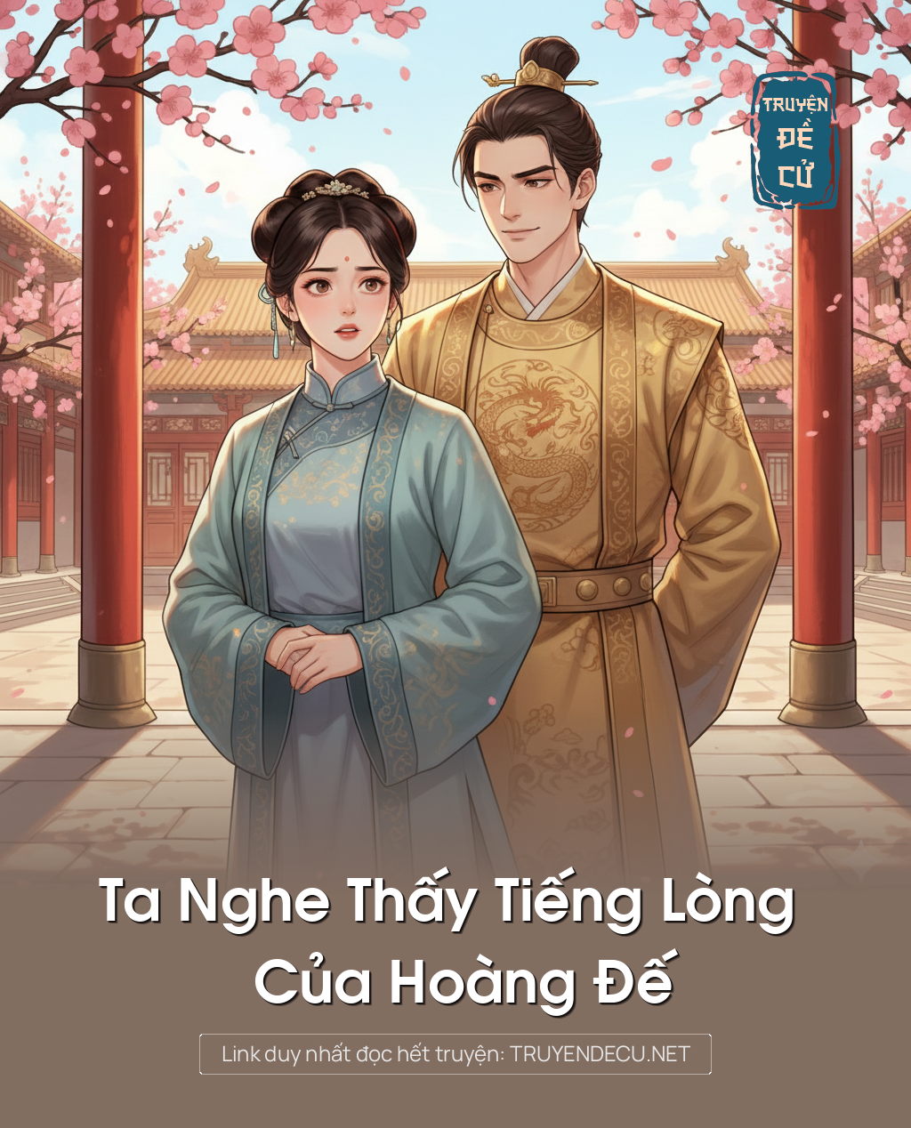 
                            Ta Nghe Thấy Tiếng Lòng Của Hoàng Đế