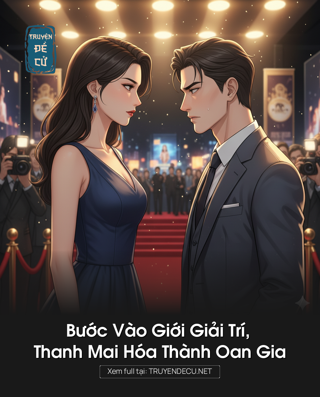 
                            Bước Vào Giới Giải Trí, Thanh Mai Hóa Thành Oan Gia