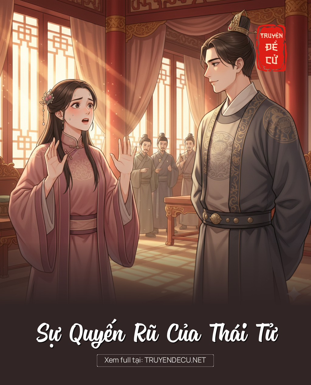 
                            Sự Quyến Rũ Của Thái Tử