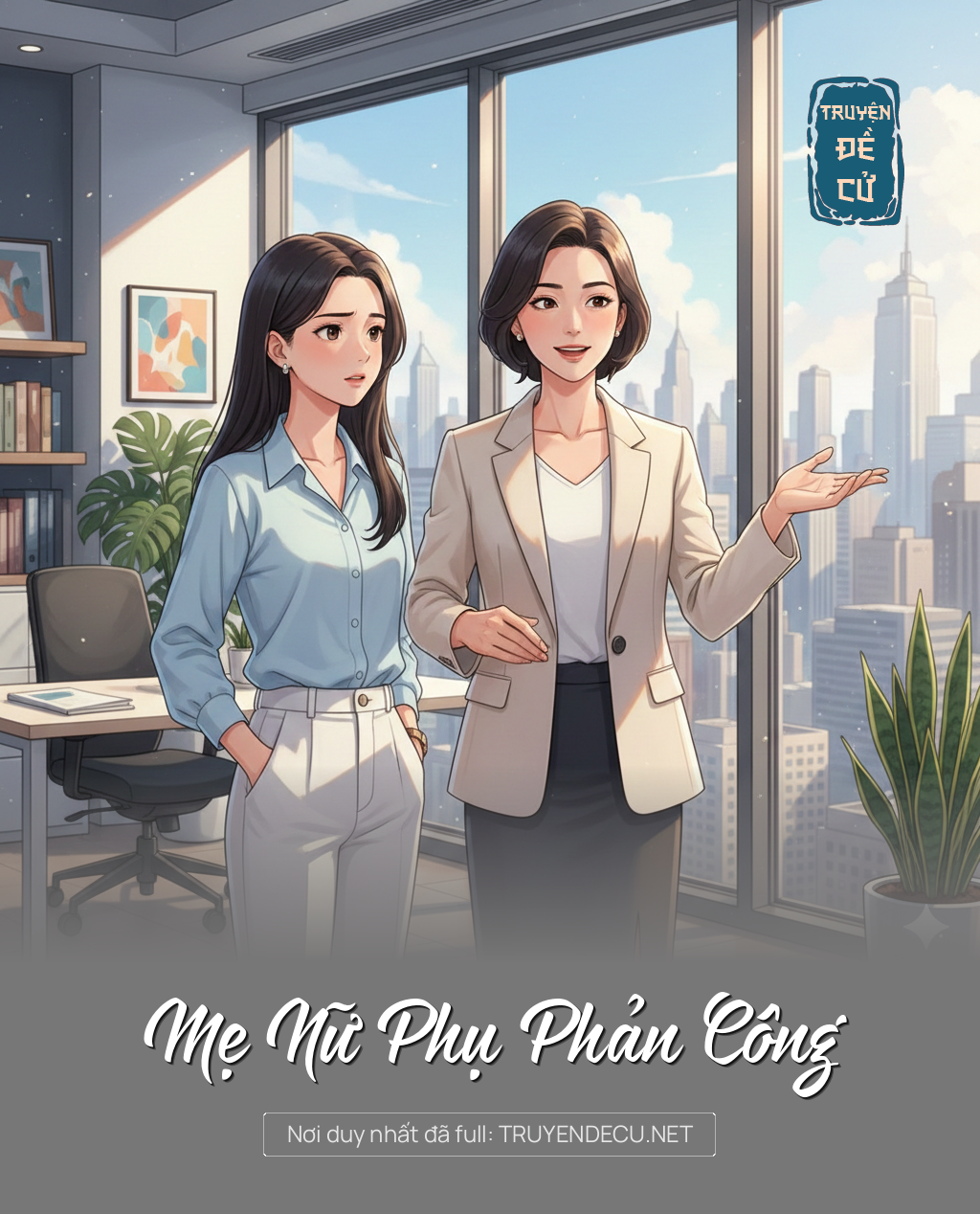 
                            Mẹ Nữ Phụ Phản Công