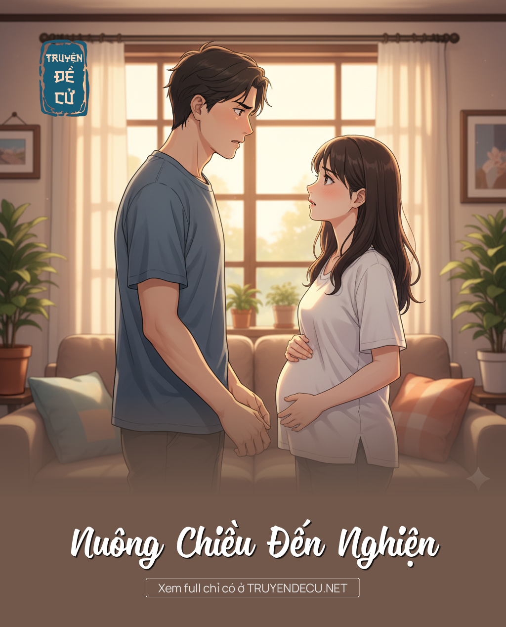 
                            Nuông Chiều Đến Nghiện
