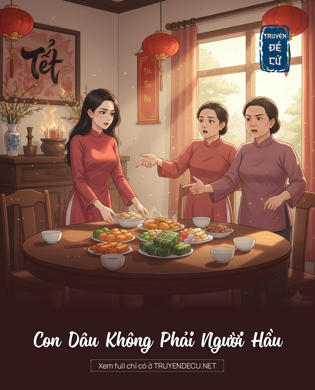 
                            Con Dâu Không Phải Người Hầu