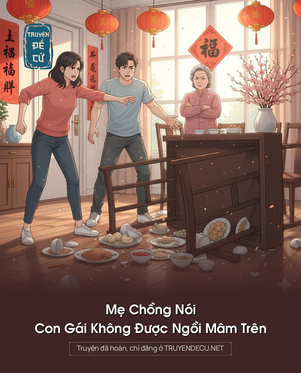 
                            Mẹ Chồng Nói Con Gái Không Được Ngồi Mâm Trên