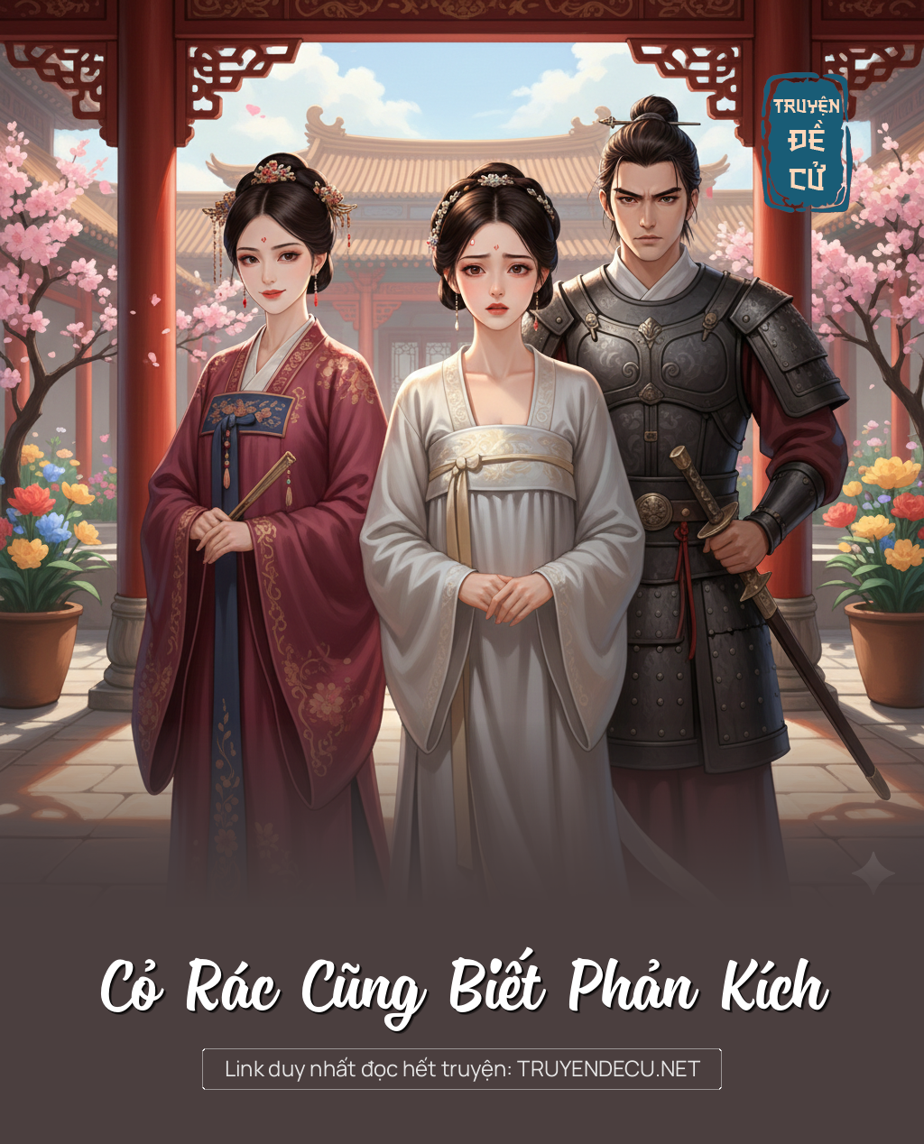 
                            Cỏ Rác Cũng Biết Phản Kích