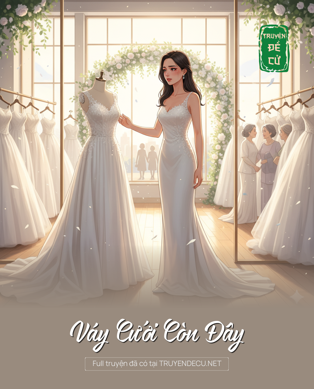 
                            Váy Cưới Còn Đây