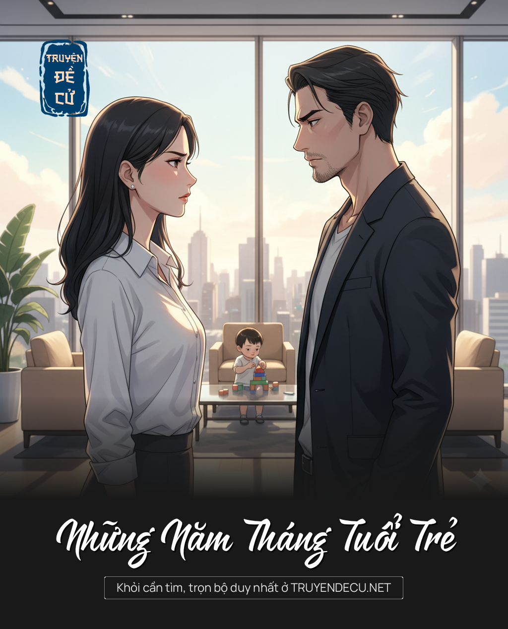 
                            Những Năm Tháng Tuổi Trẻ