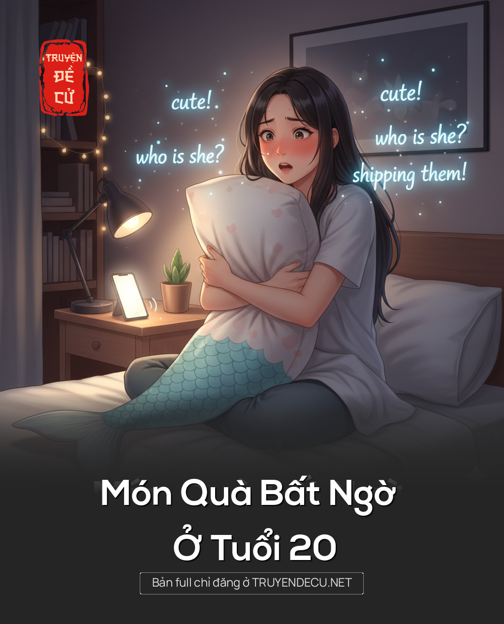 
                            Món Quà Bất Ngờ Ở Tuổi 20