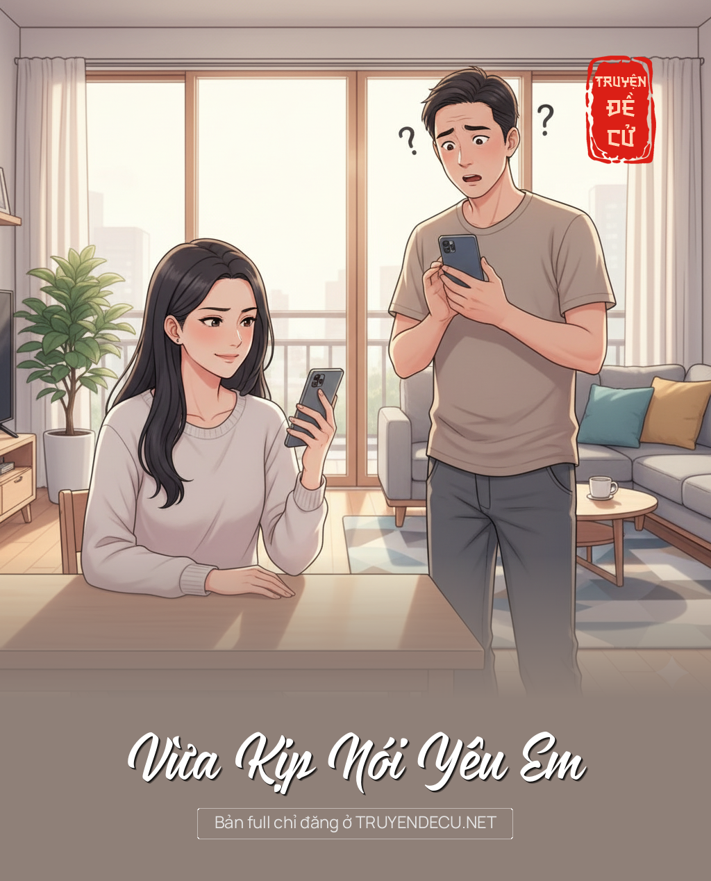 
                            Vừa Kịp Nói Yêu Em