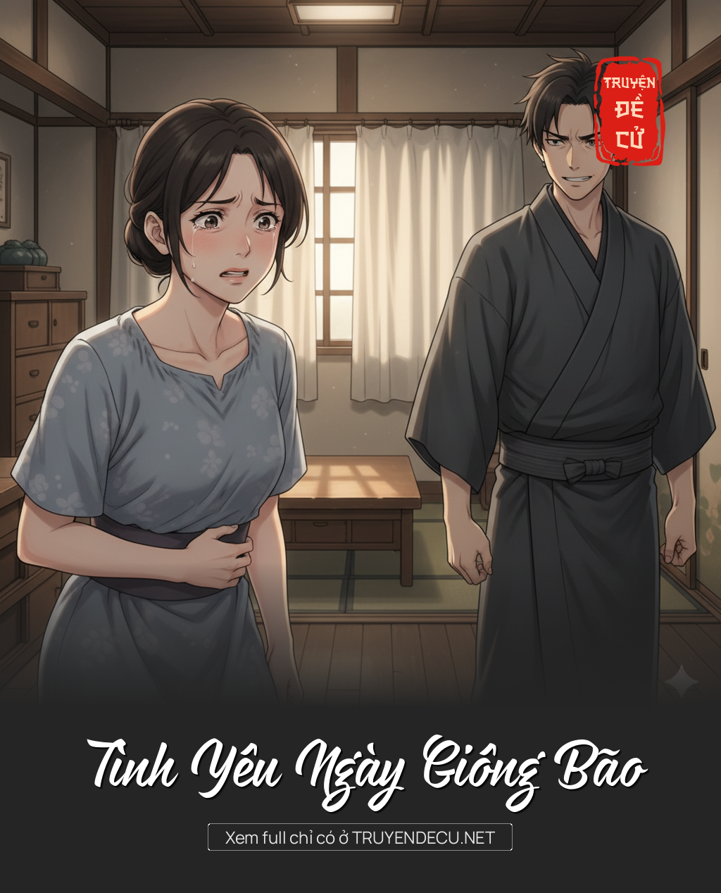 
                            Tình Yêu Ngày Giông Bão