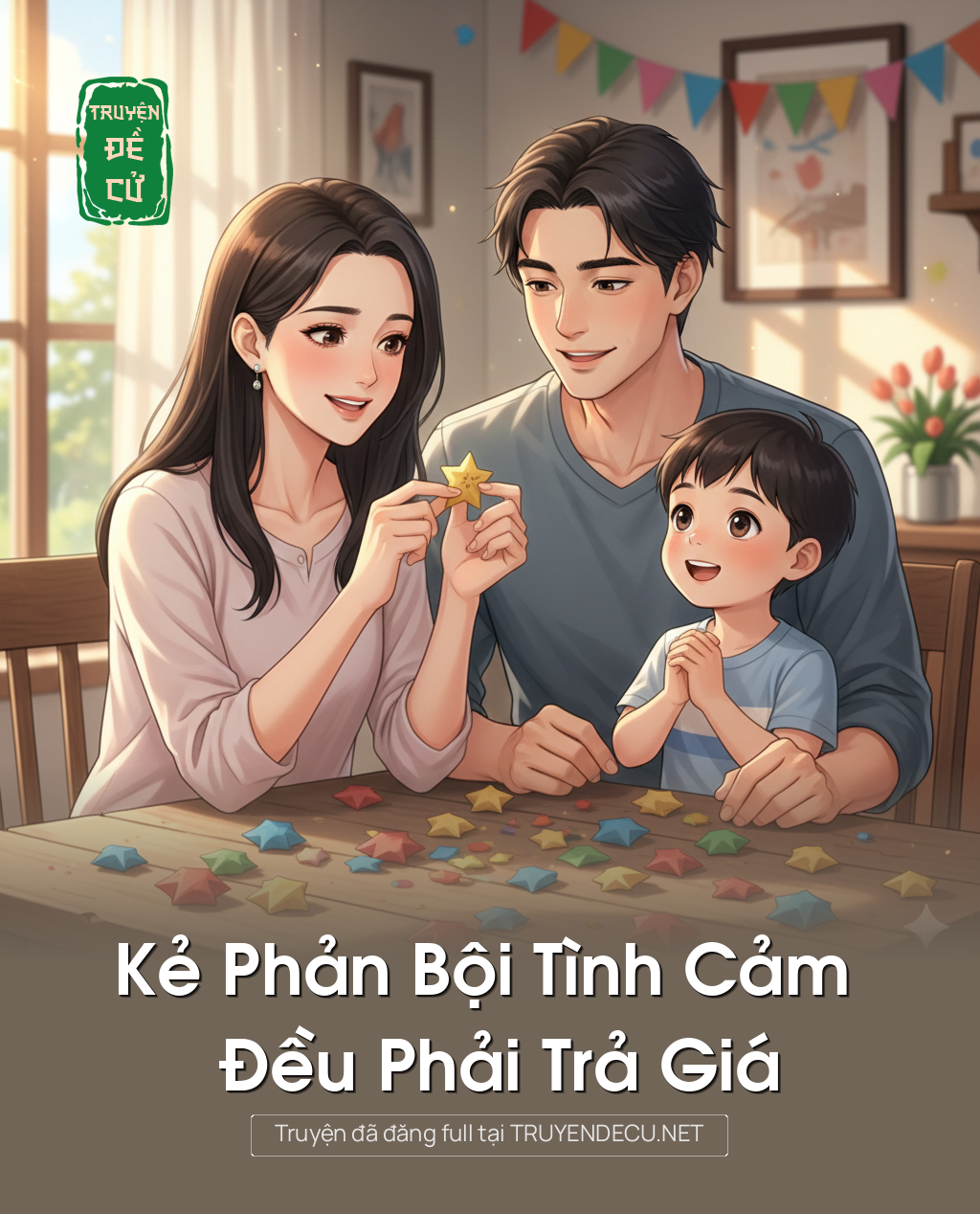 
                            Kẻ Phản Bội Tình Cảm Đều Phải Trả Giá