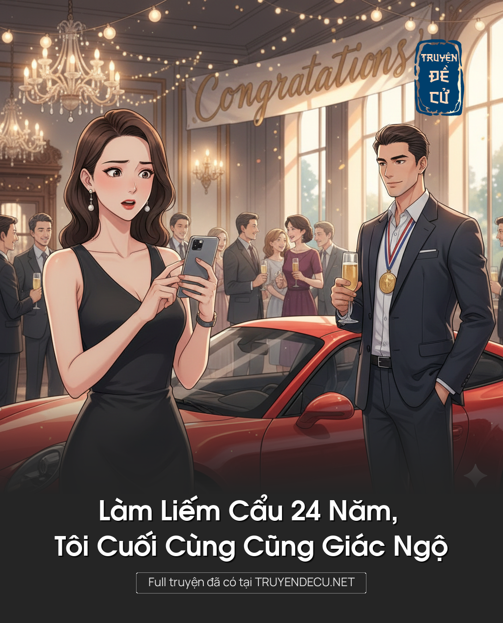 
                            Làm Liếm Cẩu 24 Năm, Tôi Cuối Cùng Cũng Giác Ngộ