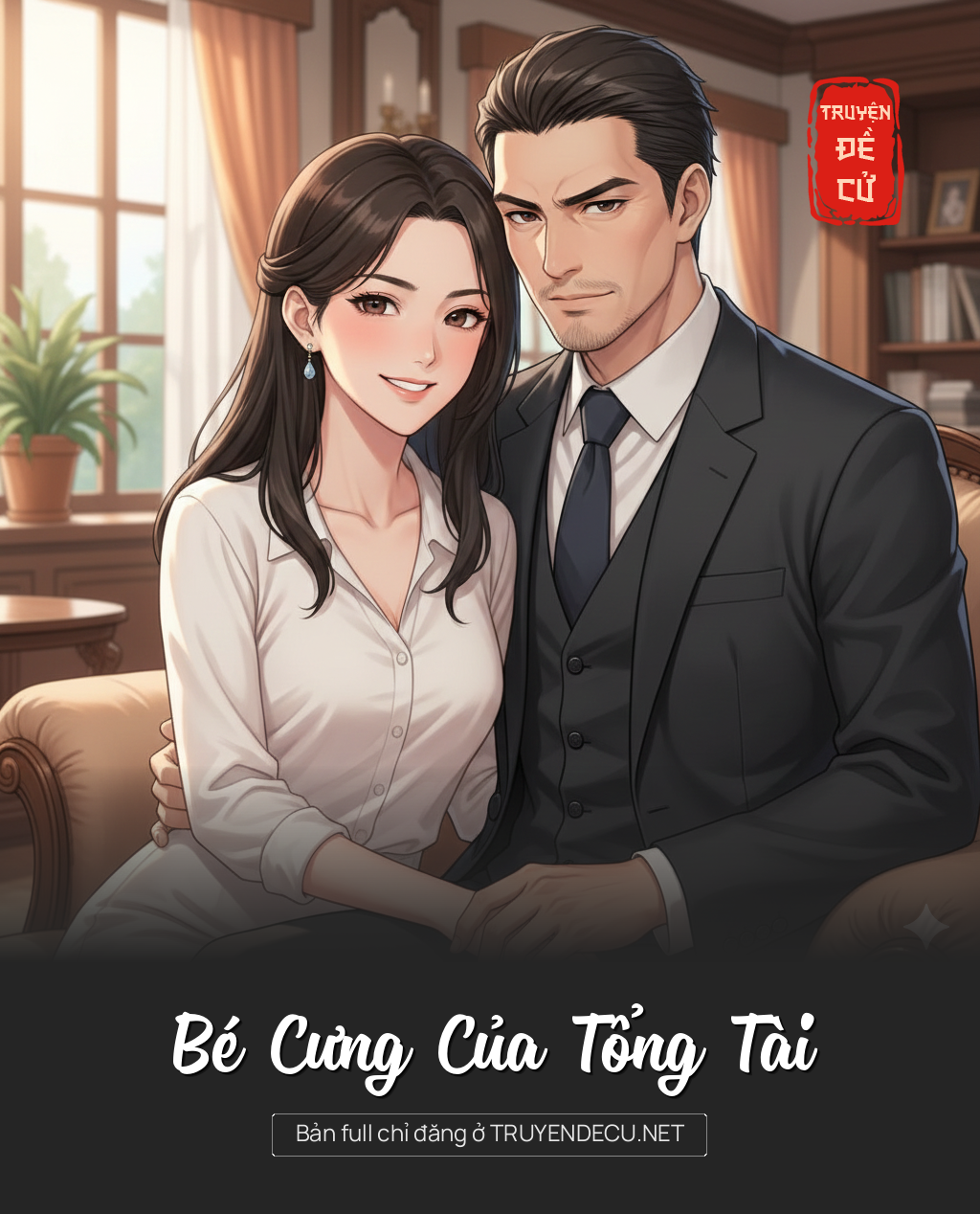 
                            Bé Cưng Của Tổng Tài
