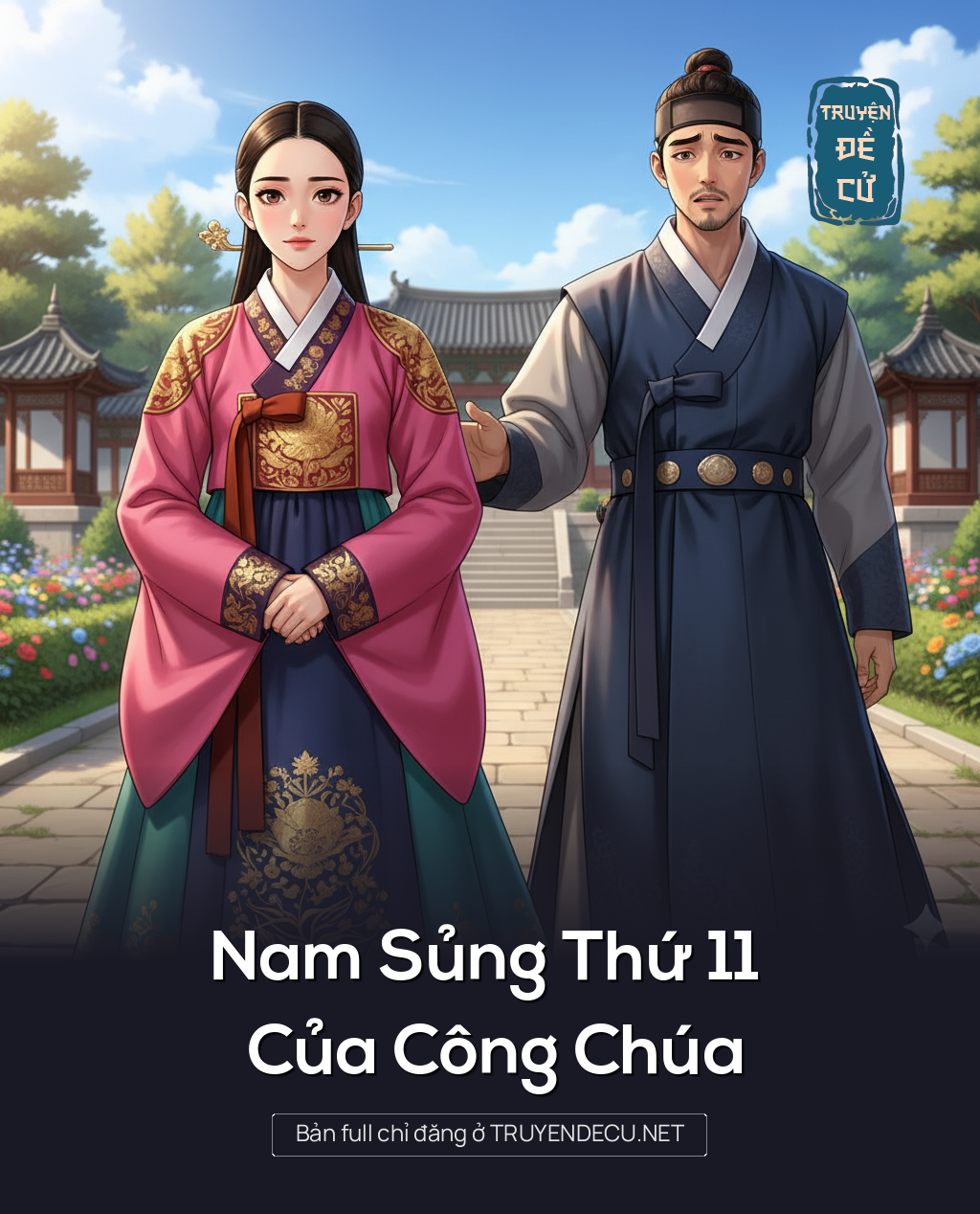 
                            Nam Sủng Thứ 11 Của Công Chúa