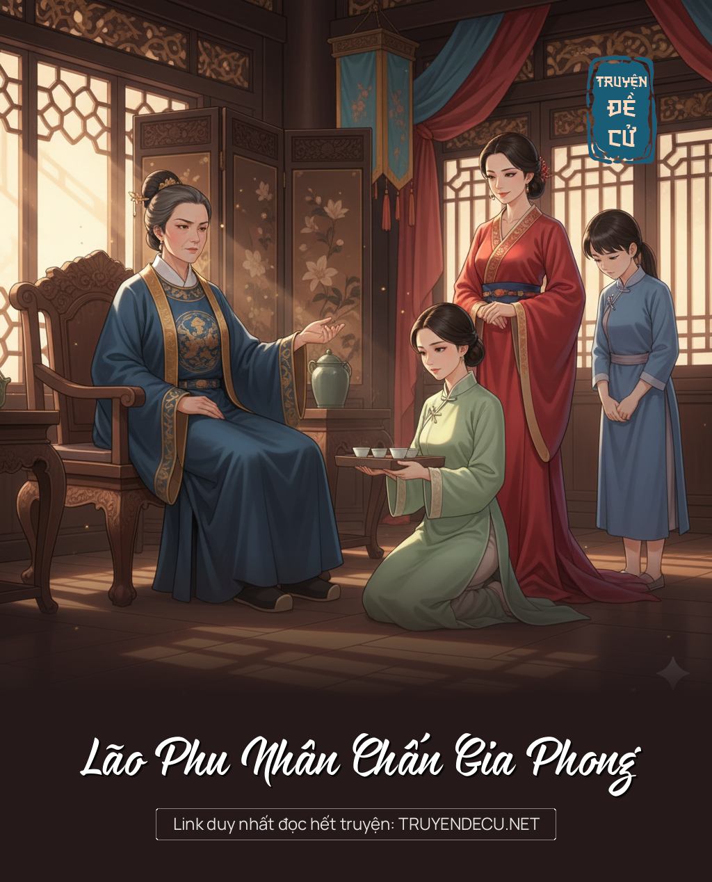 
                            Lão Phu Nhân Chấn Gia Phong