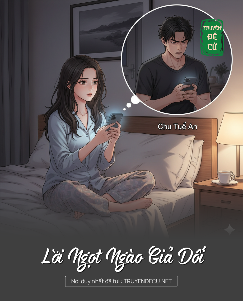 
                            Lời Ngọt Ngào Giả Dối