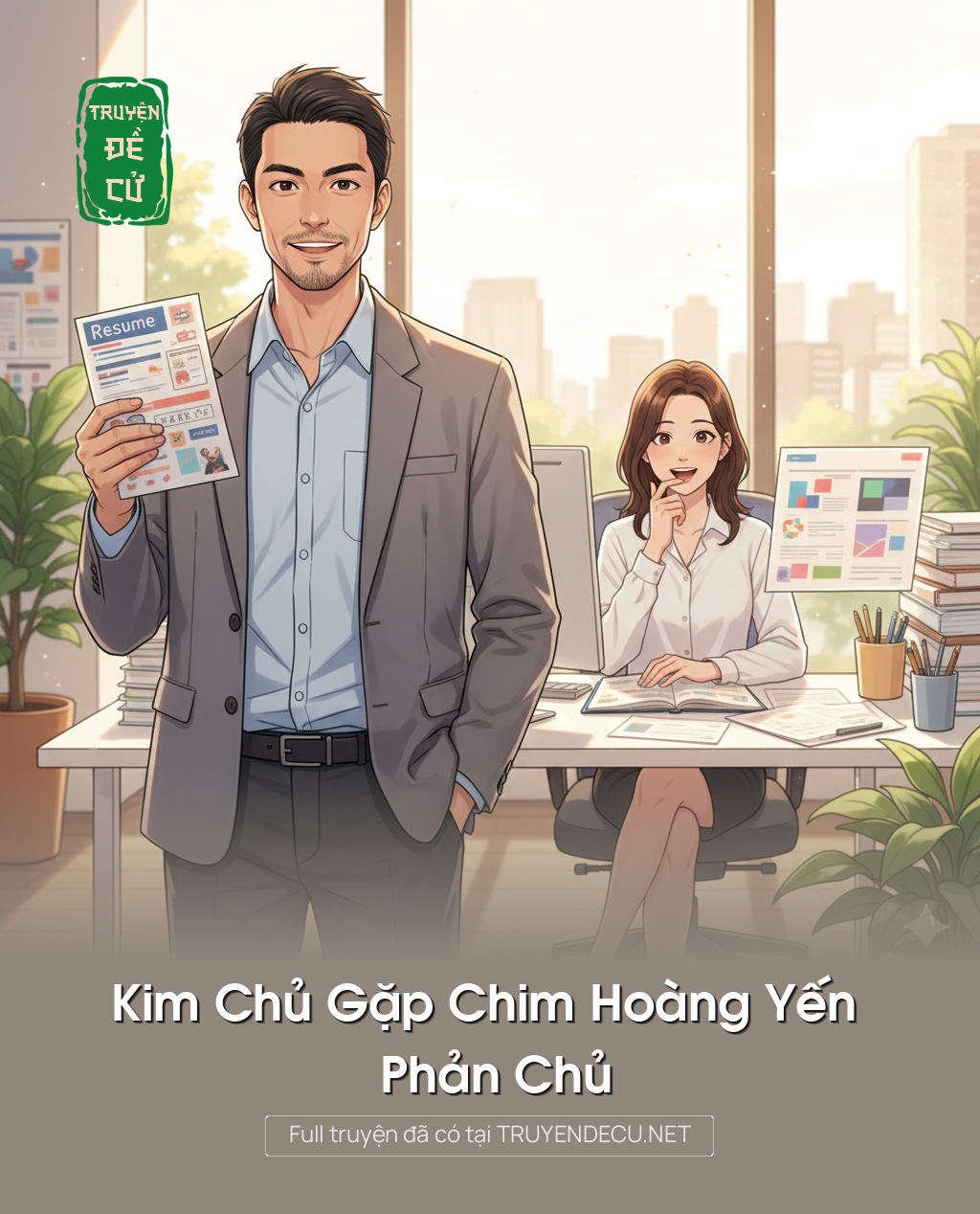 
                            Kim Chủ Gặp Chim Hoàng Yến Phản Chủ