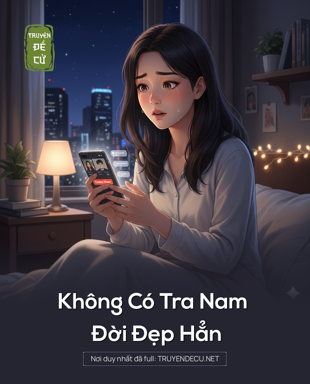 
                            Không Có Tra Nam Đời Đẹp Hẳn