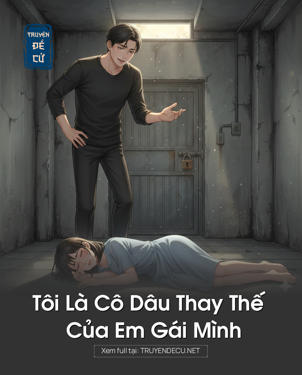 
                            Tôi Là Cô Dâu Thay Thế Của Em Gái Mình