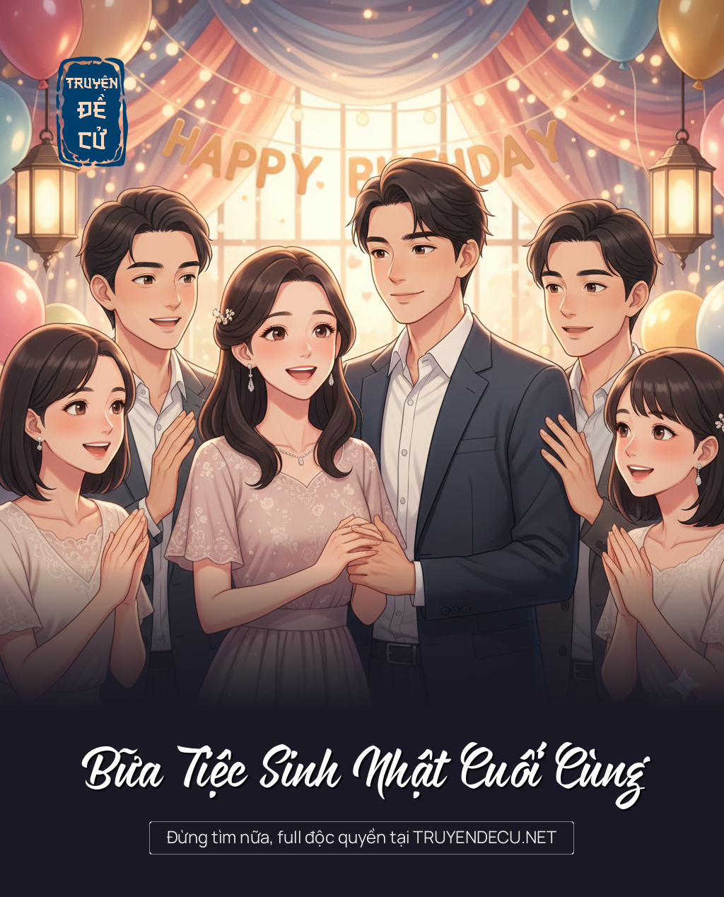 
                            Bữa Tiệc Sinh Nhật Cuối Cùng
