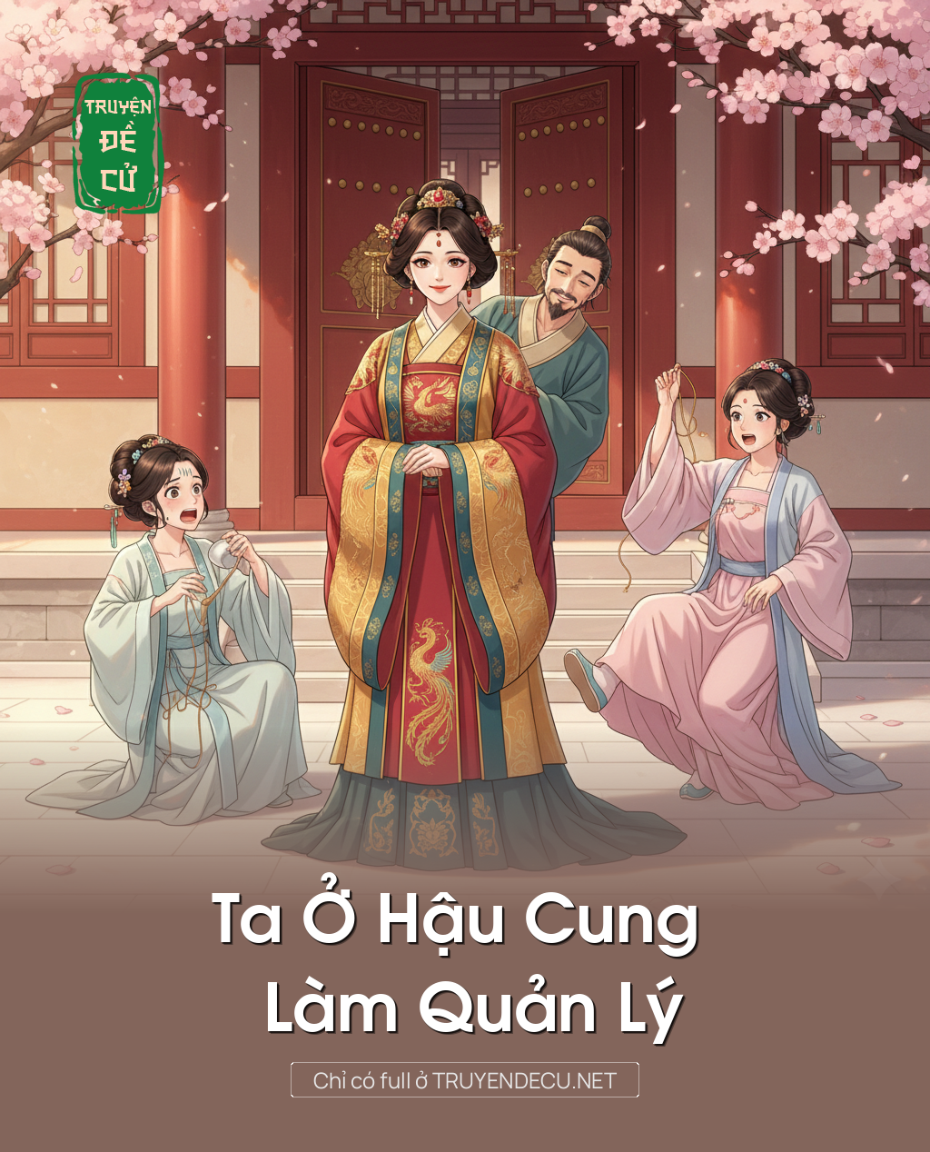 
                            Ta Ở Hậu Cung Làm Quản Lý