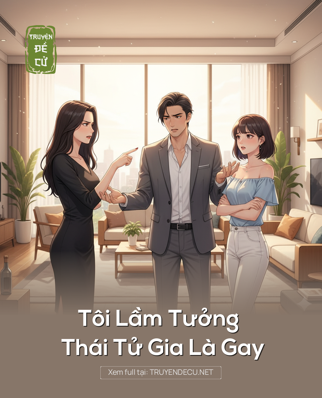 
                            Tôi Lầm Tưởng Thái Tử Gia Là Gay