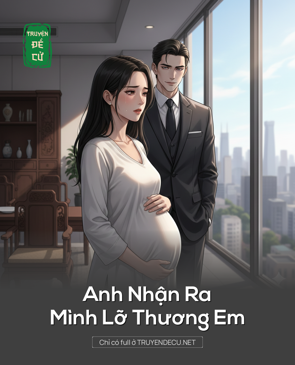 
                            Anh Nhận Ra Mình Lỡ Thương Em