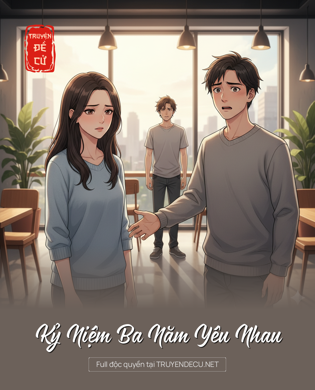 
                            Kỷ Niệm Ba Năm Yêu Nhau