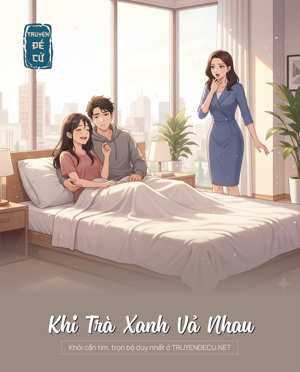 
                            Khi Trà Xanh Vả Nhau