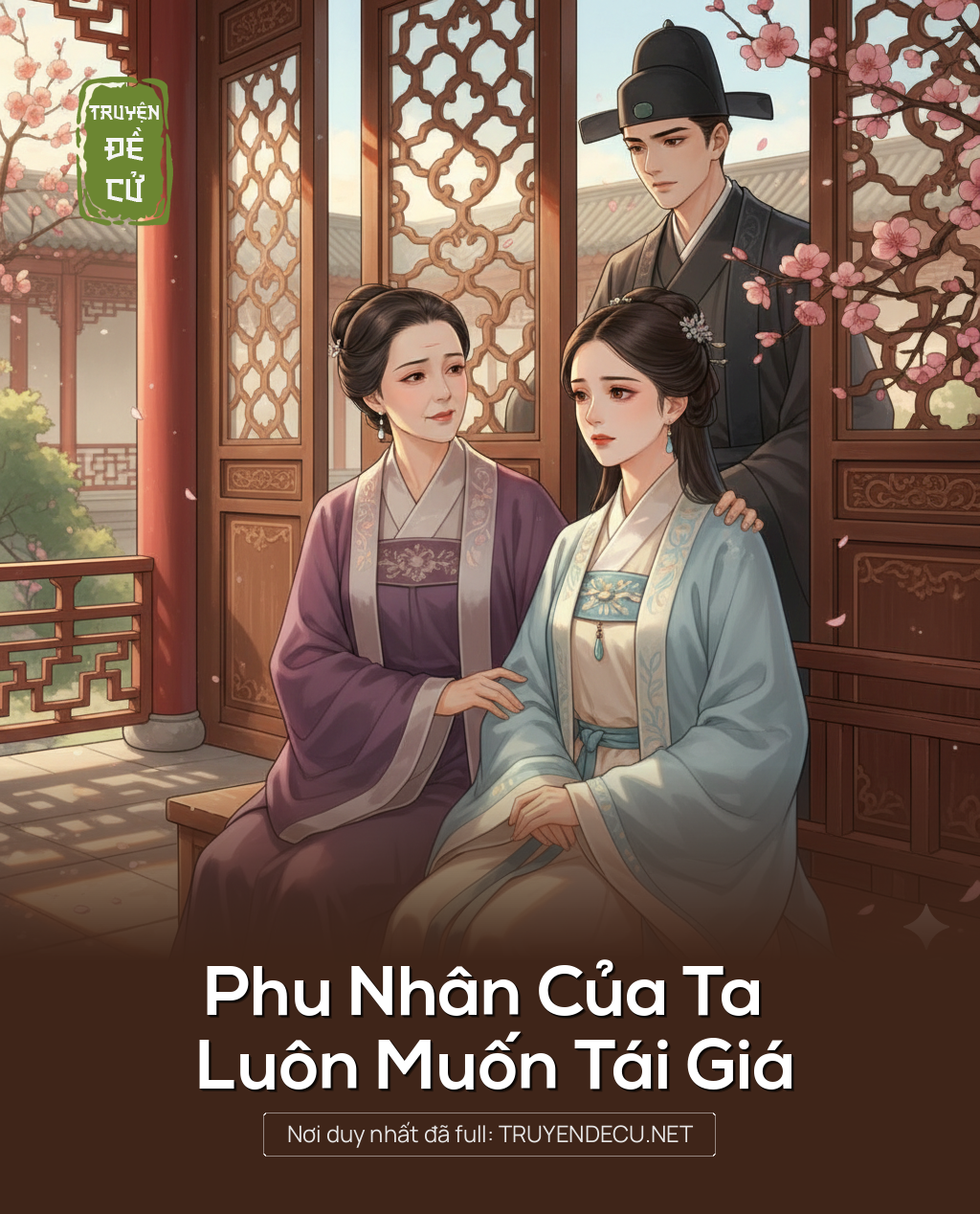 
                            Phu Nhân Của Ta Luôn Muốn Tái Giá