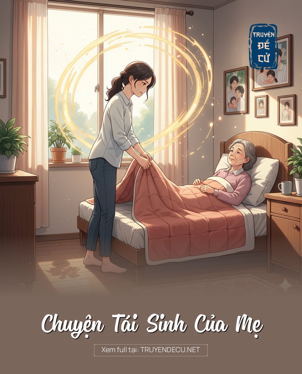 
                            Chuyện Tái Sinh Của Mẹ