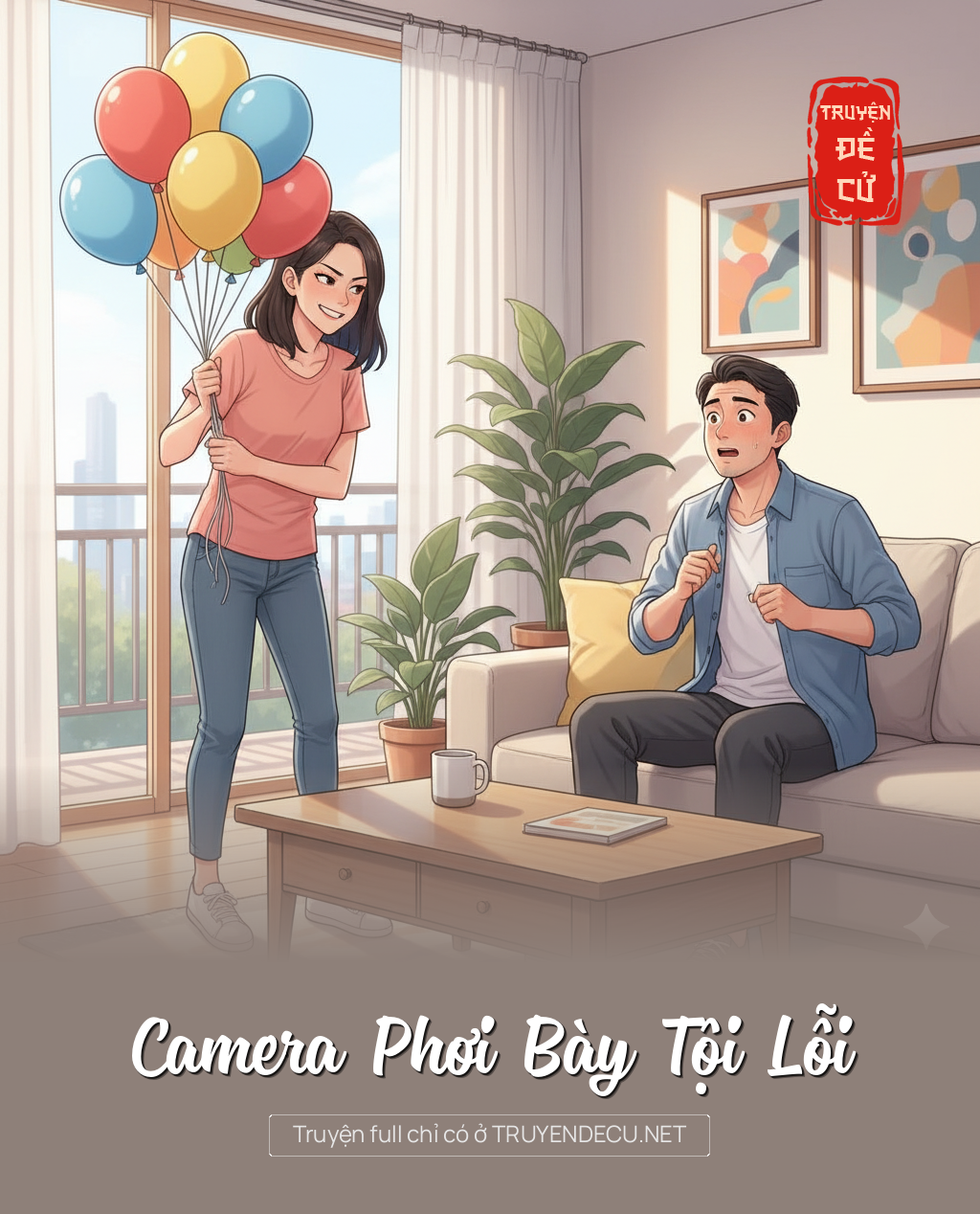 
                            Camera Phơi Bày Tội Lỗi