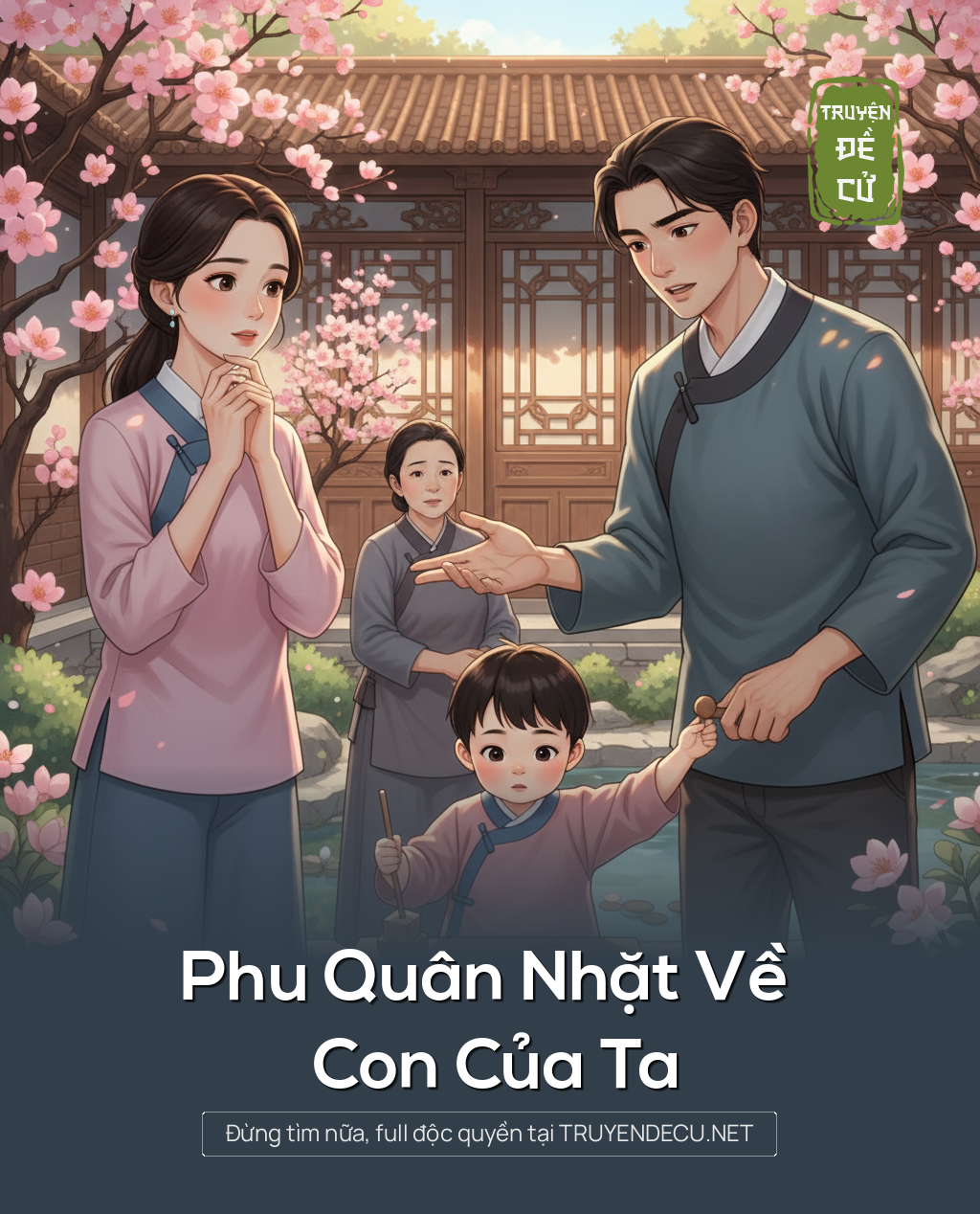 
                            Phu Quân Nhặt Về Con Của Ta